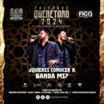 ¿Quieres conocer a @bandamsoficial en el #PalenqueQueretaro 2024?