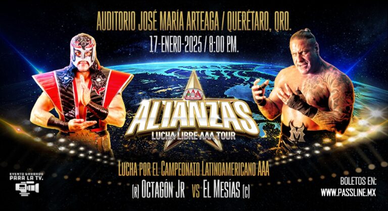 Alianzas Lucha Libre AAA Tour. Viernes 17 de Enero de 2025. Auditorio General Arteaga En Querétaro